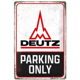 Metalinė lentelė DEUTZ PARKING ONLY 20x30