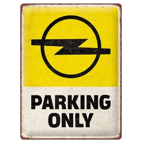 Metalinė lentelė OPEL PARKING ONLY 30x40