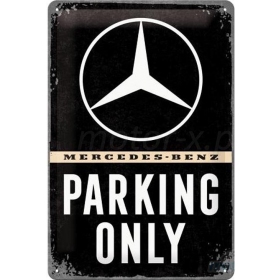 Metal tin sign MERCEDES BENZ PARKING 20x30