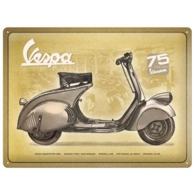 Metal tin sign VESPA 75 YEAR 30x40