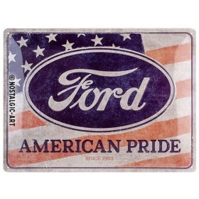 Metal tin sign FORD AMERICAN PRIDE 30x40