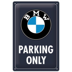 TIN SIGN BMW PARKING ONLY BLUE 20x30 