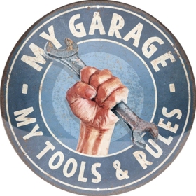 TIN SIGN ROUND MY GARAGE Ø35cm