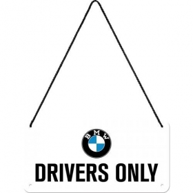  Metal tin sign BMW DRIVERS 10x20